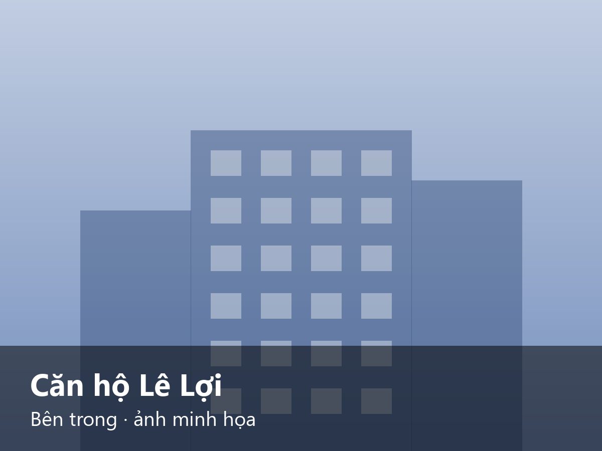 Căn hộ Lê Lợi Bên trong · ảnh minh họa – ảnh minh họa