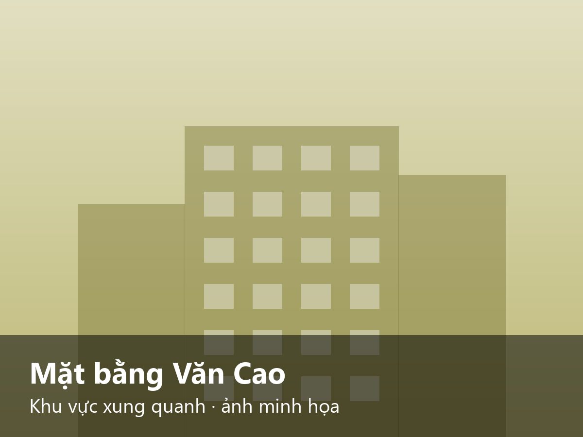 Mặt bằng Văn Cao Khu vực xung quanh · ảnh minh họa – ảnh minh họa