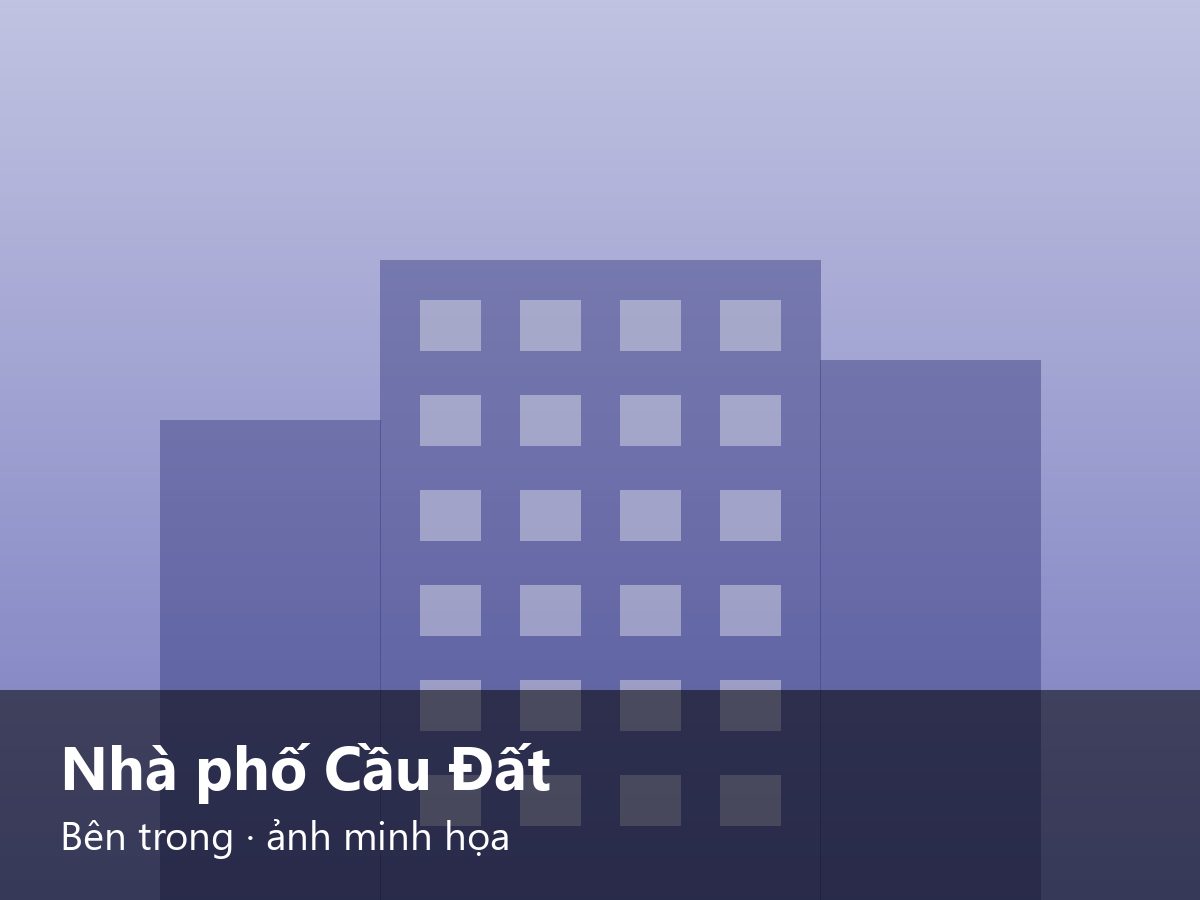 Nhà phố Cầu Đất Bên trong · ảnh minh họa – ảnh minh họa