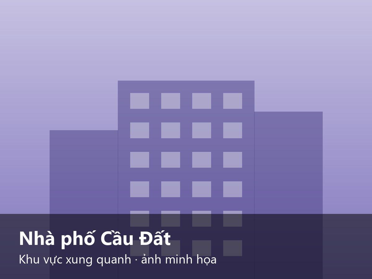 Nhà phố Cầu Đất Khu vực xung quanh · ảnh minh họa – ảnh minh họa